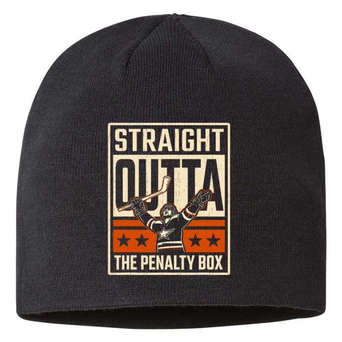 Straight Outta The Penalty Box Funny Hockey Player Fan Lover 8 1/2in Sustainable Knit Beanie