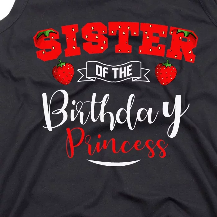 Sister Of The Birthday Princess Strawberry Theme Bday Party Tank Top