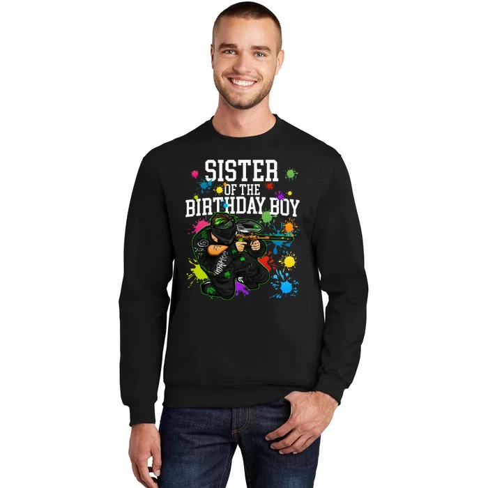 Sister Of The Birthday Boy Paintball Sport Matching Family Tall Sweatshirt