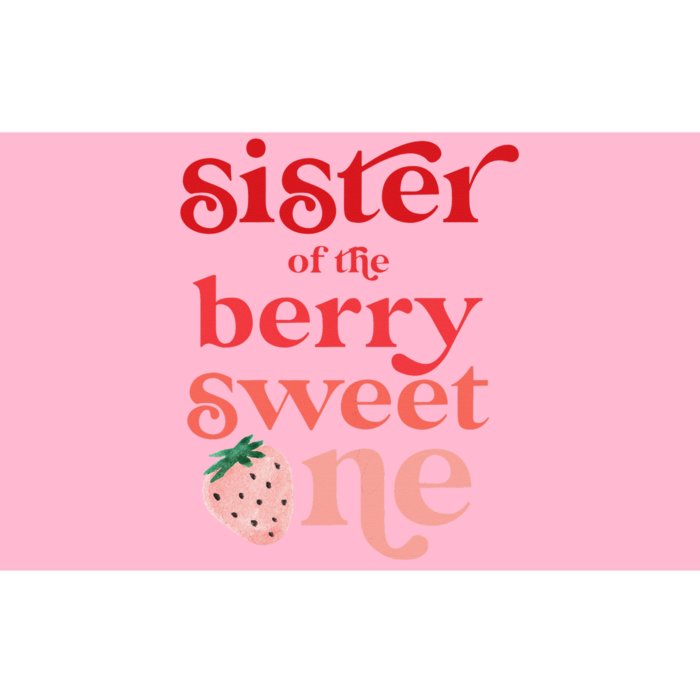 Sister of the Berry Sweet One Strawberry First Birthday 1st Bumper Sticker