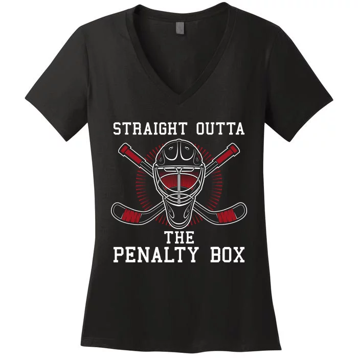 Straight Outta The Penalty Box Funny Goalie Ice Hockey Women's V-Neck T-Shirt