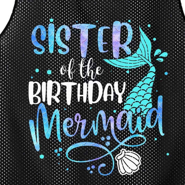 Sister Of The Birthday Mermaid Family Matching Party Squad Mesh Reversible Basketball Jersey Tank