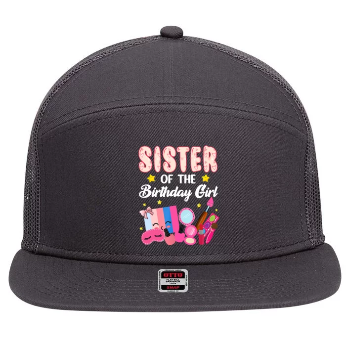 Sister Of The Birthday Spa Party Nail Polish Makeup 7 Panel Mesh Trucker Snapback Hat