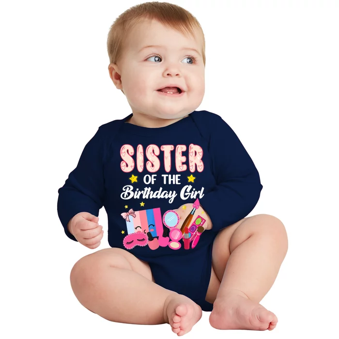 Sister Of The Birthday Spa Party Nail Polish Makeup Baby Long Sleeve Bodysuit