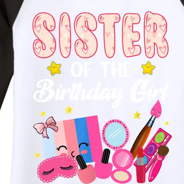 Sister Of The Birthday Spa Party Nail Polish Makeup Women's Tri-Blend 3/4-Sleeve Raglan Shirt