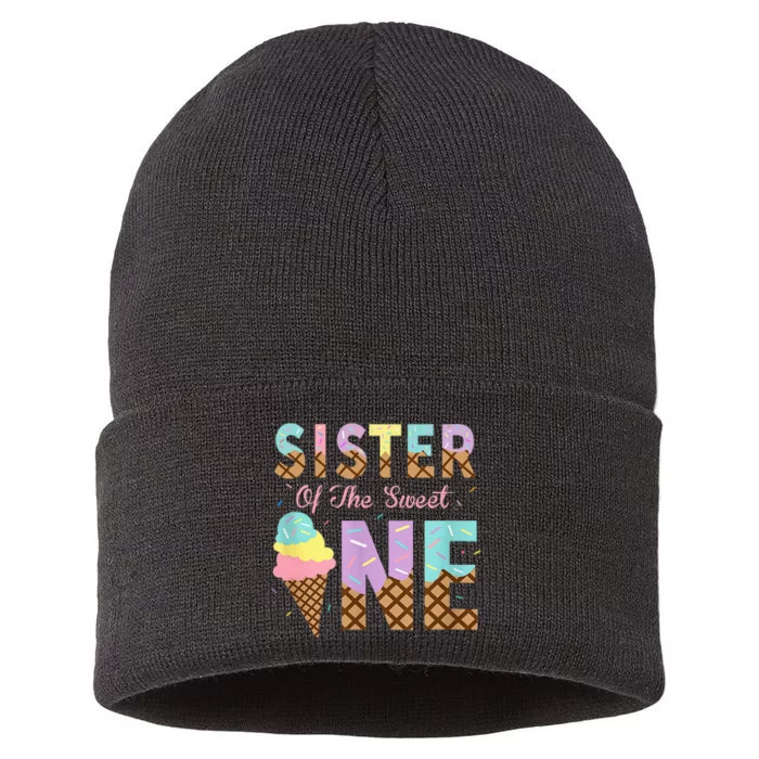 Sister Of The Sweet One Ice Cream 1st First Birthday Family Sustainable Knit Beanie