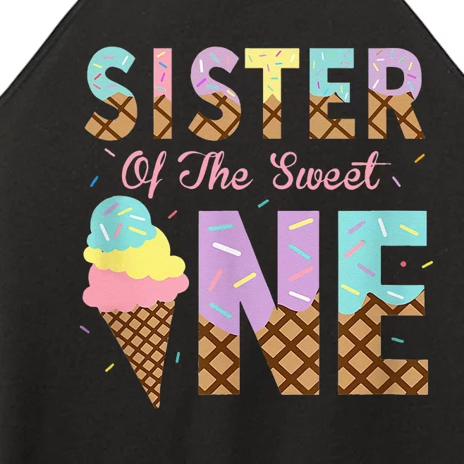 Sister Of The Sweet One Ice Cream 1st First Birthday Family Women’s Perfect Tri Rocker Tank