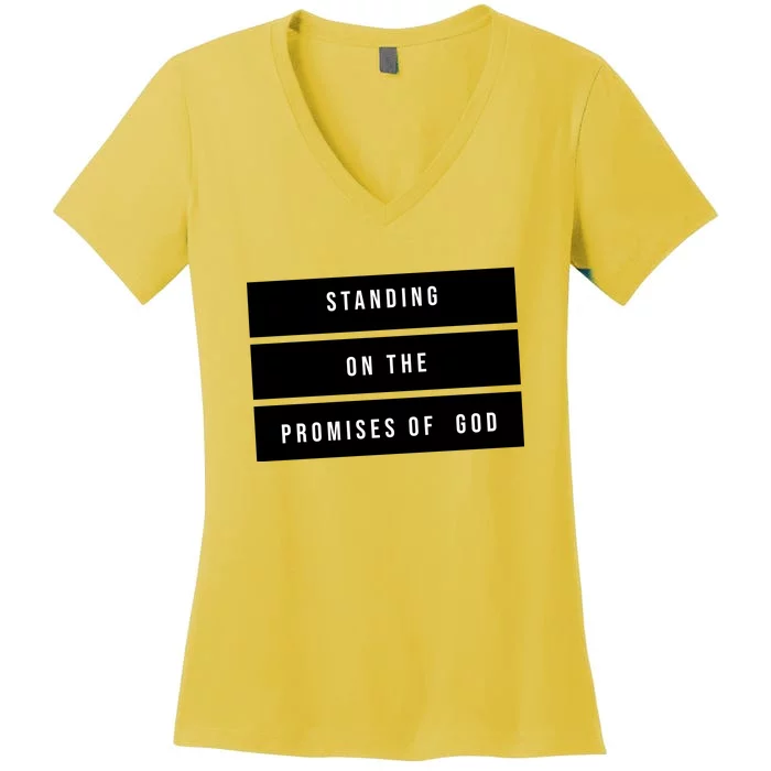 Standing On The Promises Of God Women's V-Neck T-Shirt