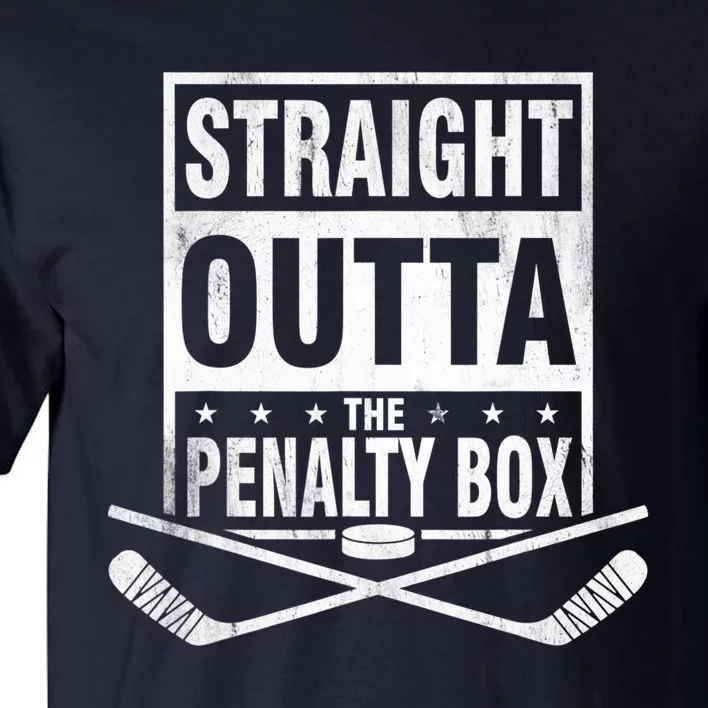 Straight Outta The Penalty Box Hockey Shirt Funny Ice Hockey Tall T-Shirt