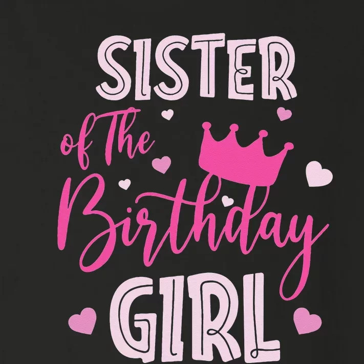 Sister Of The Birthday Cute Pink Matching Family Toddler Long Sleeve Shirt