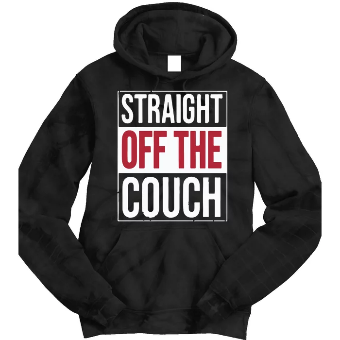 Straight Off The Couch Tie Dye Hoodie