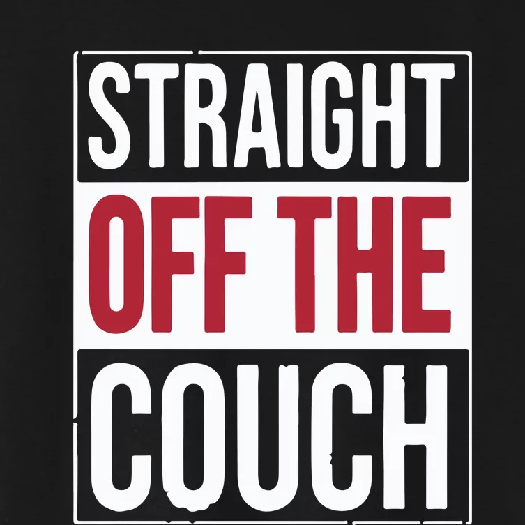 Straight Off The Couch Women's Crop Top Tee