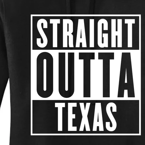 Straight Outta Texas Women's Pullover Hoodie