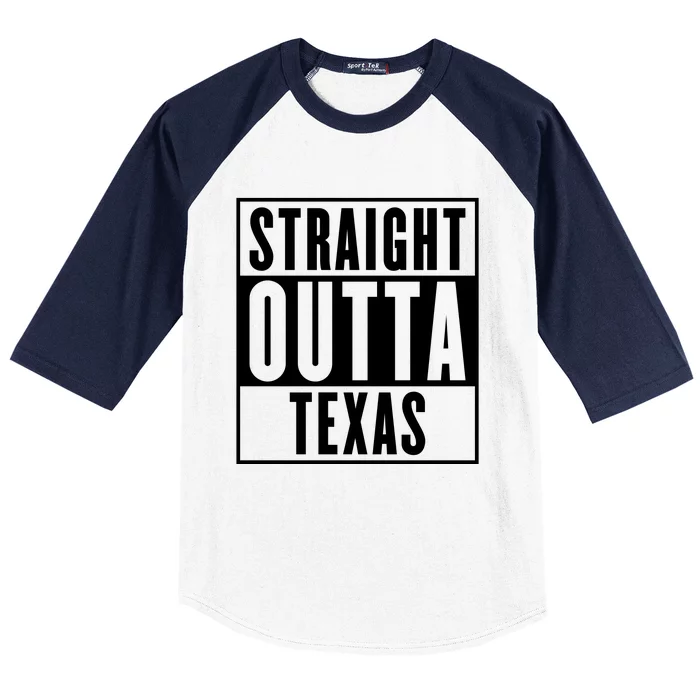 Straight Outta Texas Baseball Sleeve Shirt