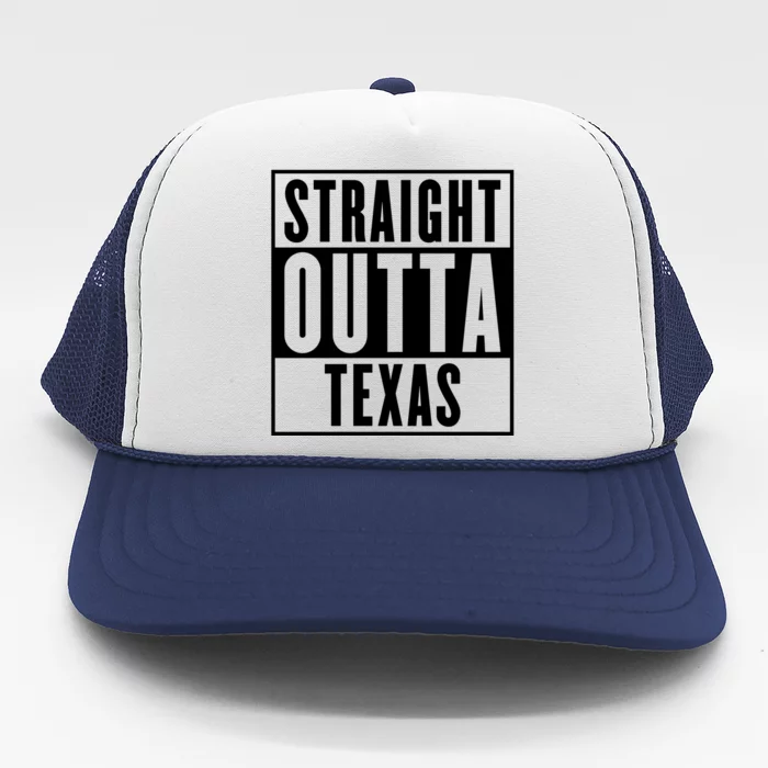 Straight Outta Texas Trucker Hat