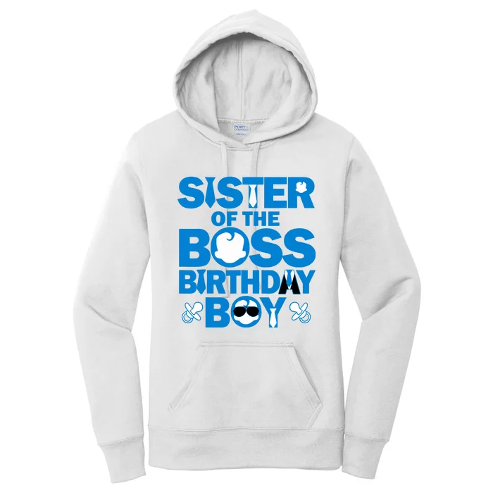 Sister Of The Boss Birthday Boy Baby Family Party Decor Women's Pullover Hoodie