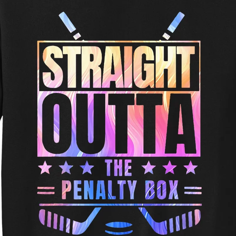 Straight Outta The Penalty Box Tie Dye Favorite Winter Sport Sweatshirt