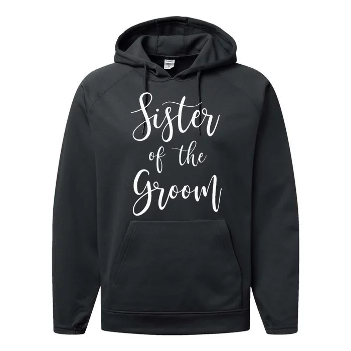 Sister Of The Groom Wedding Party Performance Fleece Hoodie