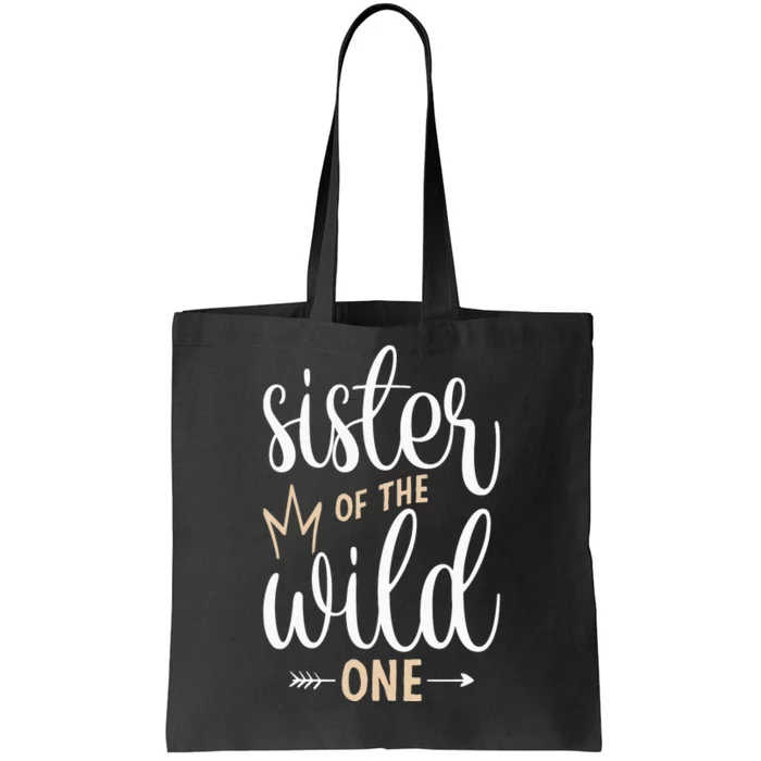 Sister Of The Wild One Birthday Tote Bag