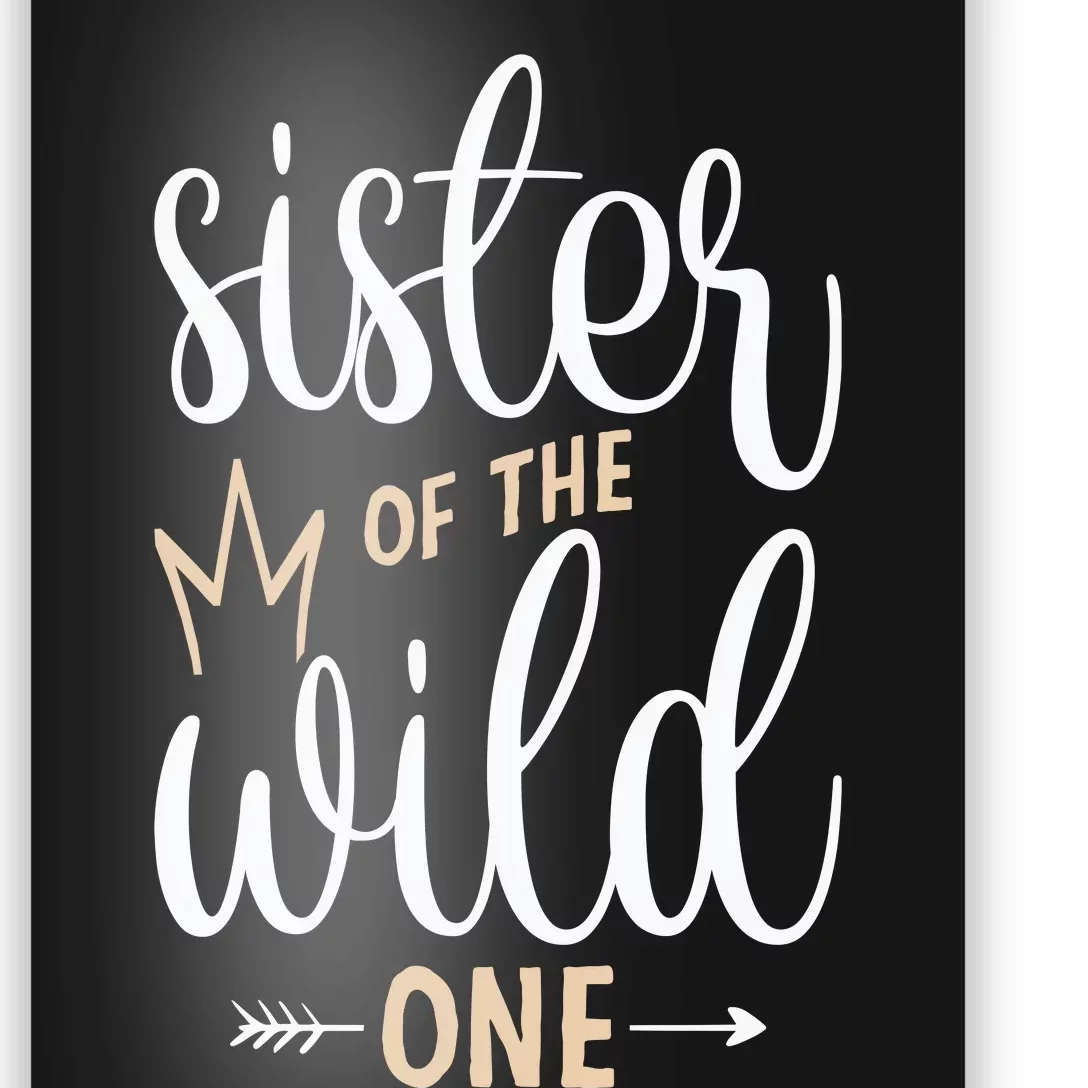 Sister Of The Wild One Birthday Poster