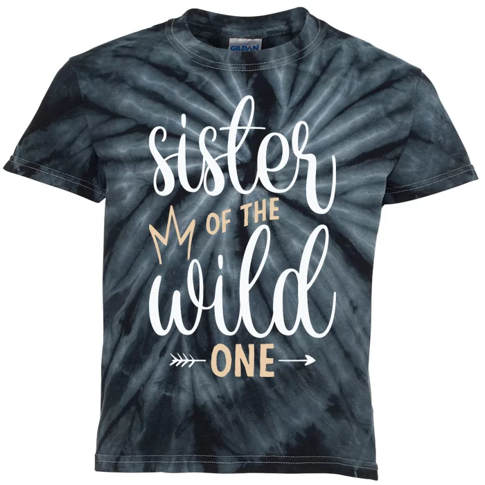 Sister Of The Wild One Birthday Kids Tie-Dye T-Shirt