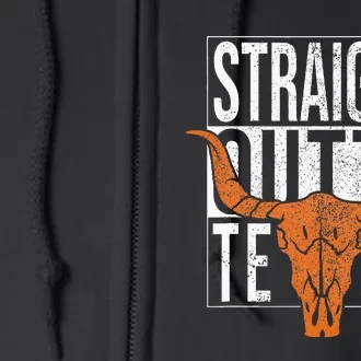 Straight Outta Texas 1845 For Proud Texans Full Zip Hoodie