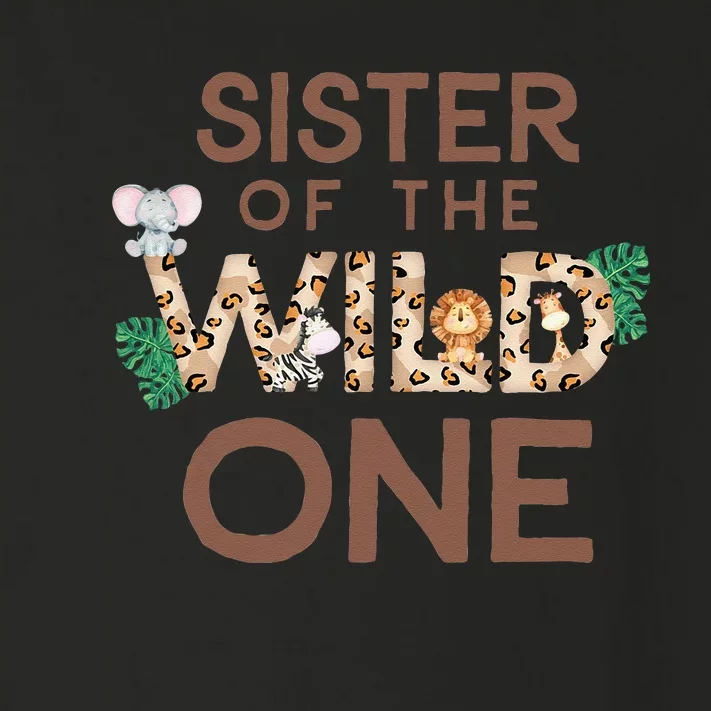 Sister Of The Wild One Animal Safari 1st Birthday Theme Toddler Long Sleeve Shirt