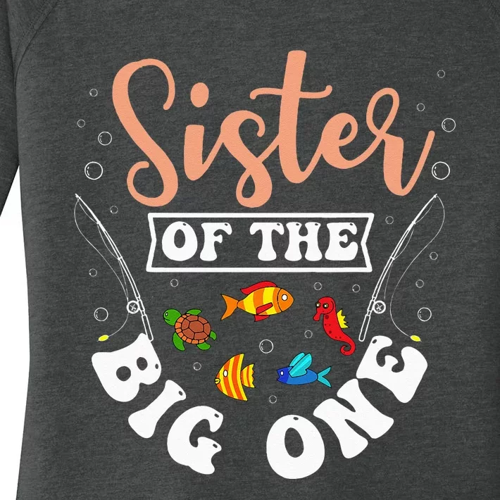 Sister Of The Big One Fishing Birthday Party Bday Women's Perfect Tri Tunic Long Sleeve Shirt