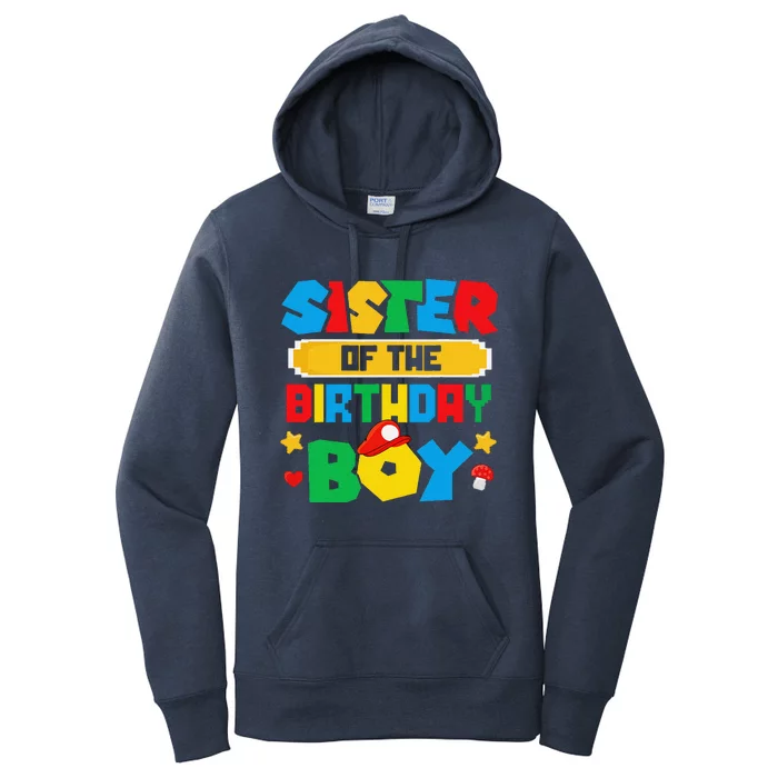 Sister Of The Birthday Boy Game Gaming Family Matching Women's Pullover Hoodie