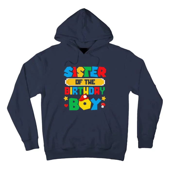 Sister Of The Birthday Boy Game Gaming Family Matching Tall Hoodie