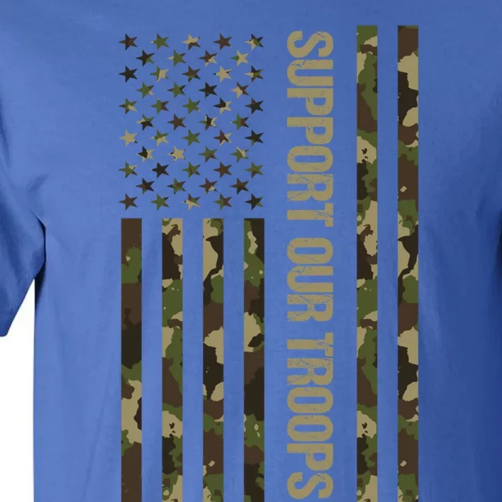 Support Our Troops Camo Flag Military America Lover Veteran Meaningful Gift Tall T-Shirt