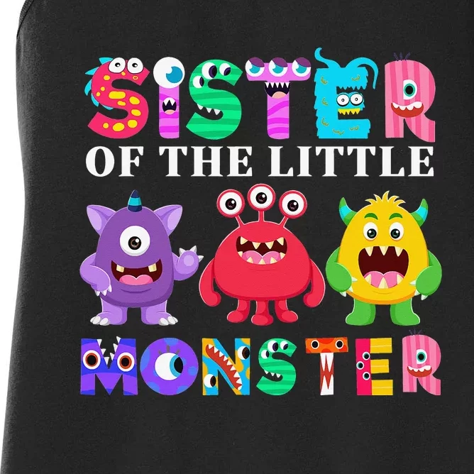 Sister Of The Little Monster Birthday Party Family Monster Women's Racerback Tank