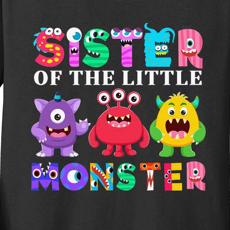 Sister Of The Little Monster Birthday Party Family Monster Kids Long Sleeve Shirt