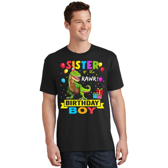 Sister of the Birthday TRex RAWR Dinosaur Birthday T-Shirt