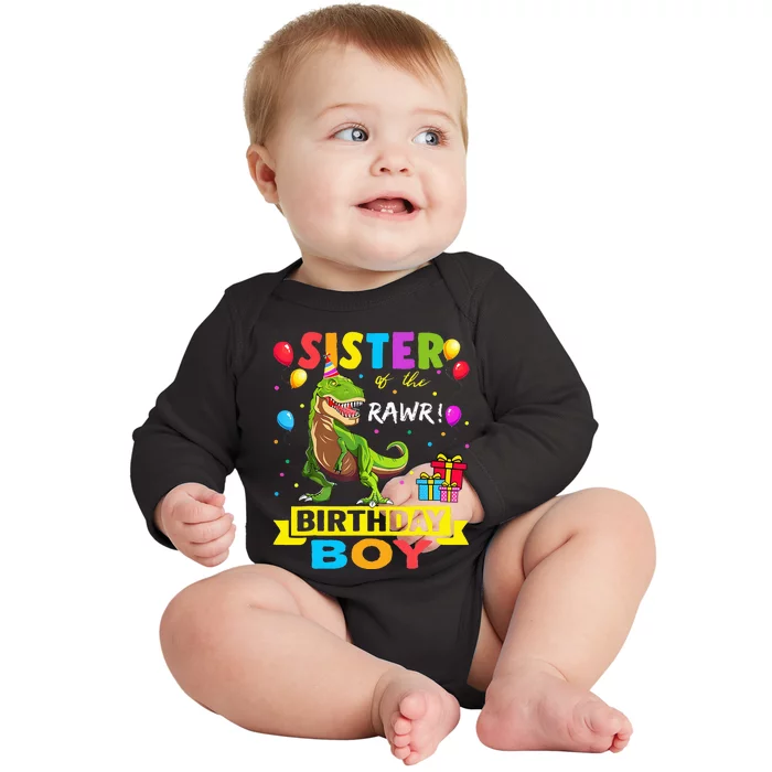 Sister of the Birthday TRex RAWR Dinosaur Birthday Baby Long Sleeve Bodysuit