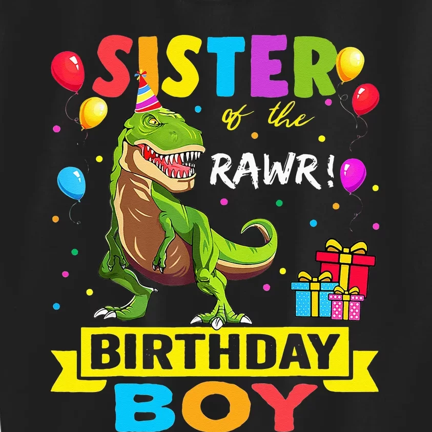 Sister of the Birthday TRex RAWR Dinosaur Birthday Kids Sweatshirt