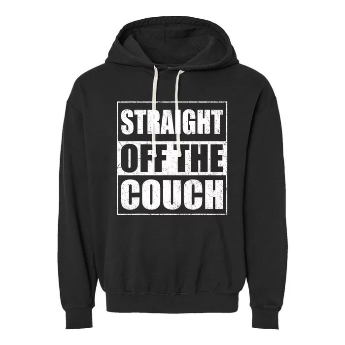 Straight Off The Couch Funny Football Offensive Lineman Garment-Dyed Fleece Hoodie