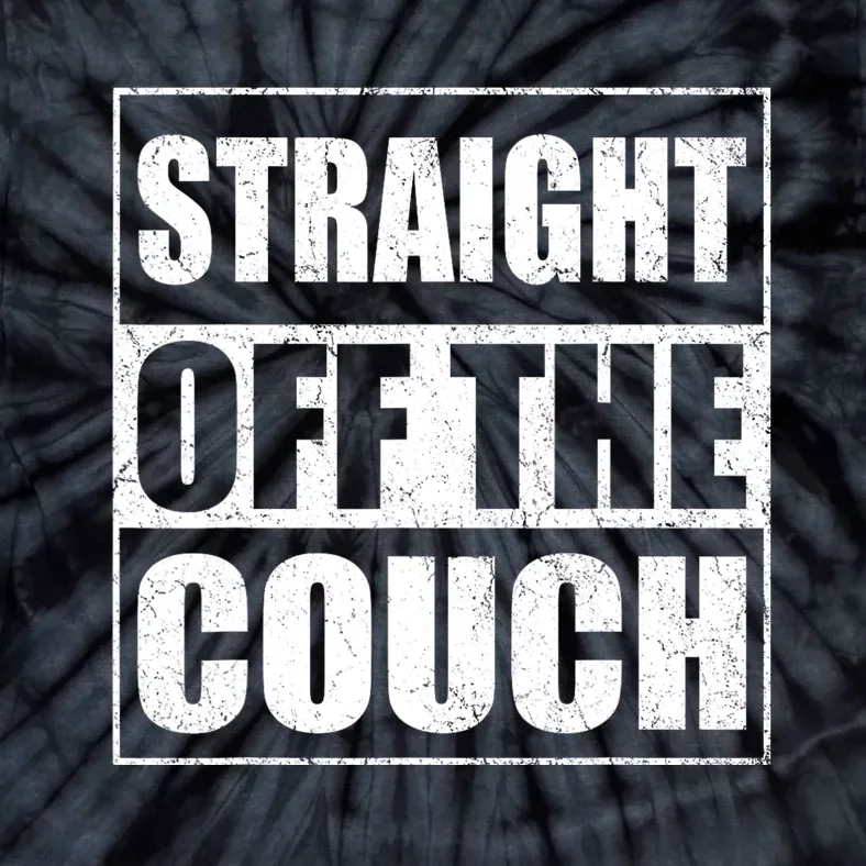 Straight Off The Couch Funny Football Offensive Lineman Tie-Dye T-Shirt