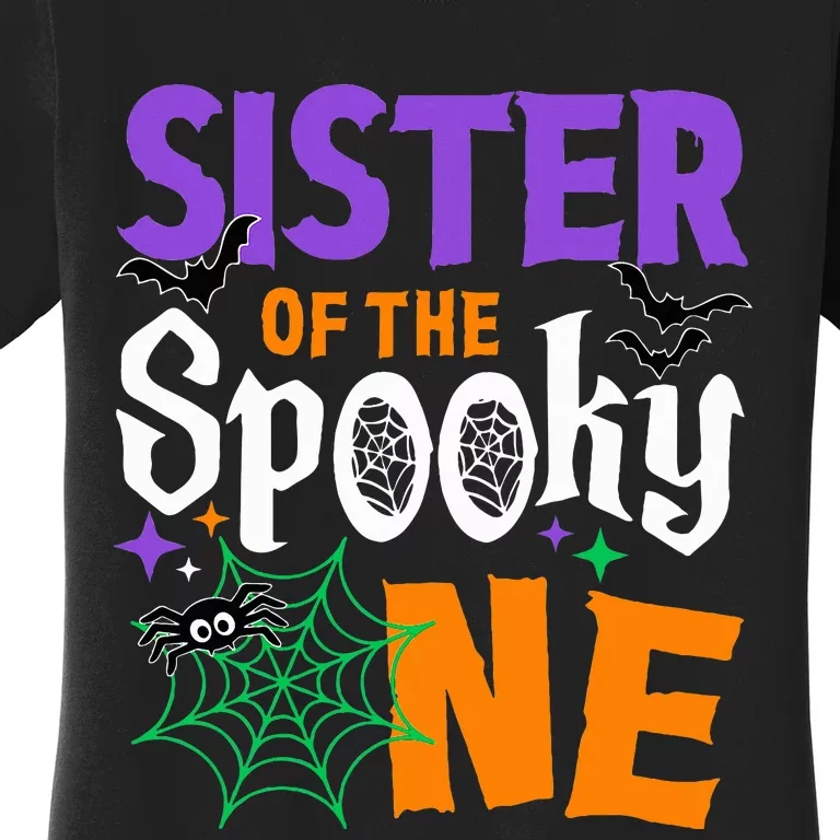 Sister Of The Spooky One Halloween 1st Birthday Women's T-Shirt