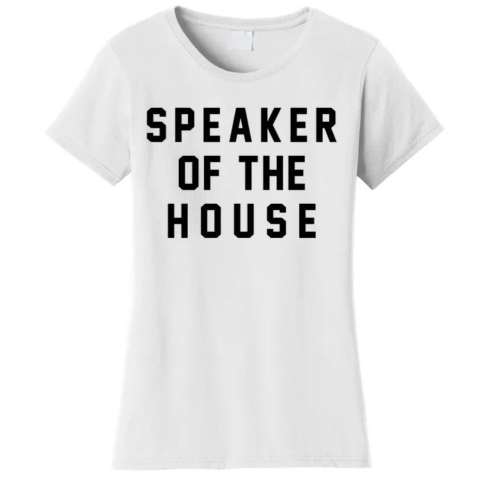 Speaker Of The House Shirt Funny Political Parody Women's T-Shirt