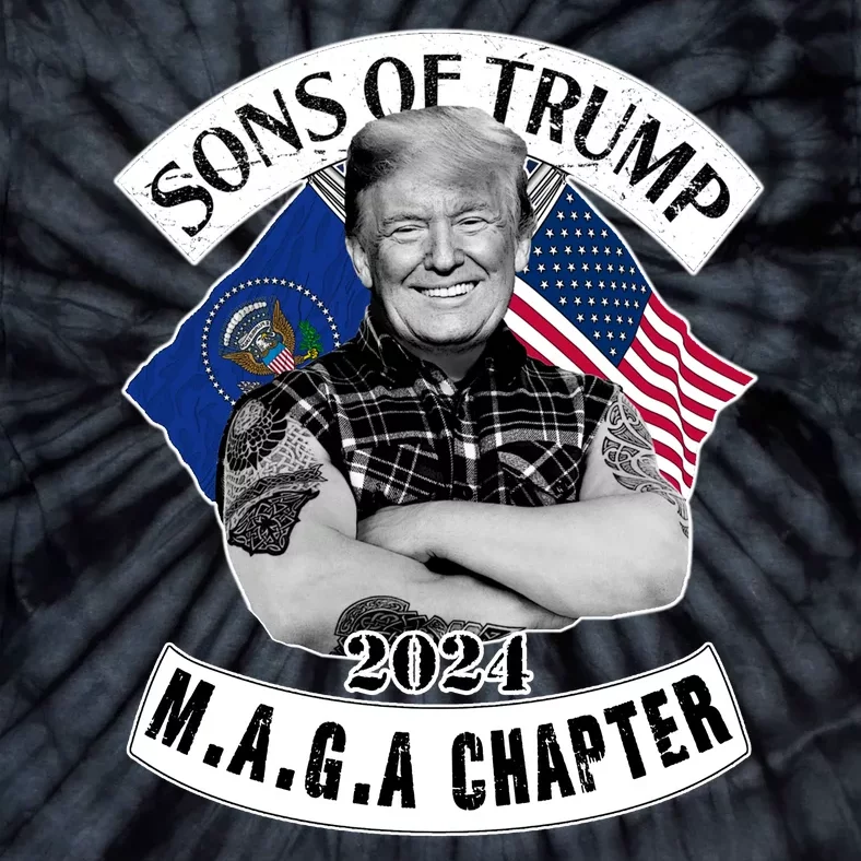 Sons Of Trump 2024 M.A.G.A Chapter MAGA Tie-Dye T-Shirt