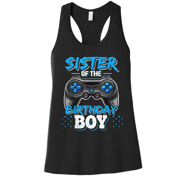 Sister Of The Birthday Boy Matching Video Game Birthday Gift Women's Racerback Tank