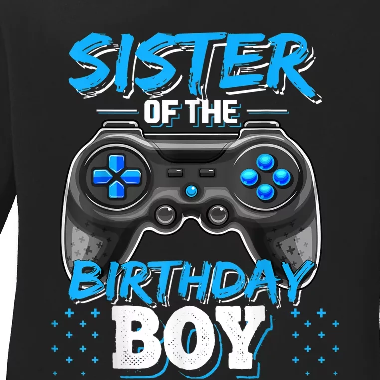 Sister Of The Birthday Boy Matching Video Game Birthday Gift Ladies Long Sleeve Shirt