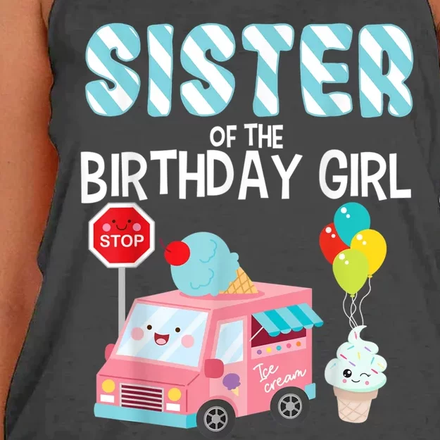 Sister Of The Birthday Girl Ice Cream Truck Bday Party Women's Knotted Racerback Tank