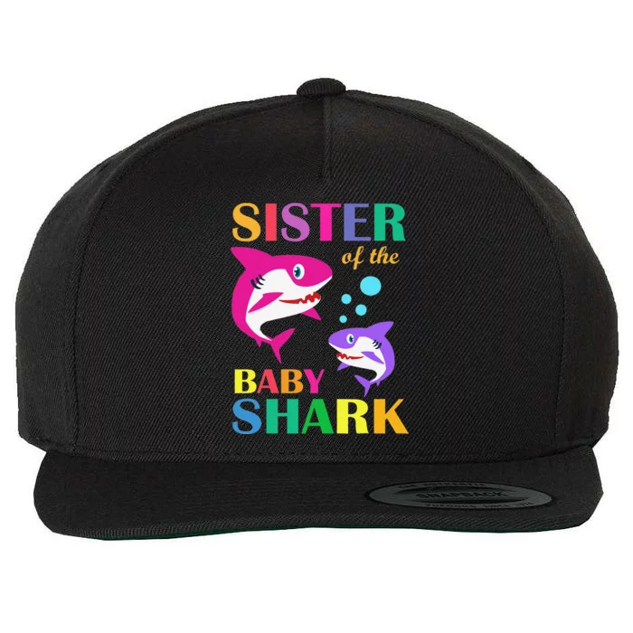 Sister Of The Baby Birthday Shark Sister Shark Mother's Day Wool Snapback Cap