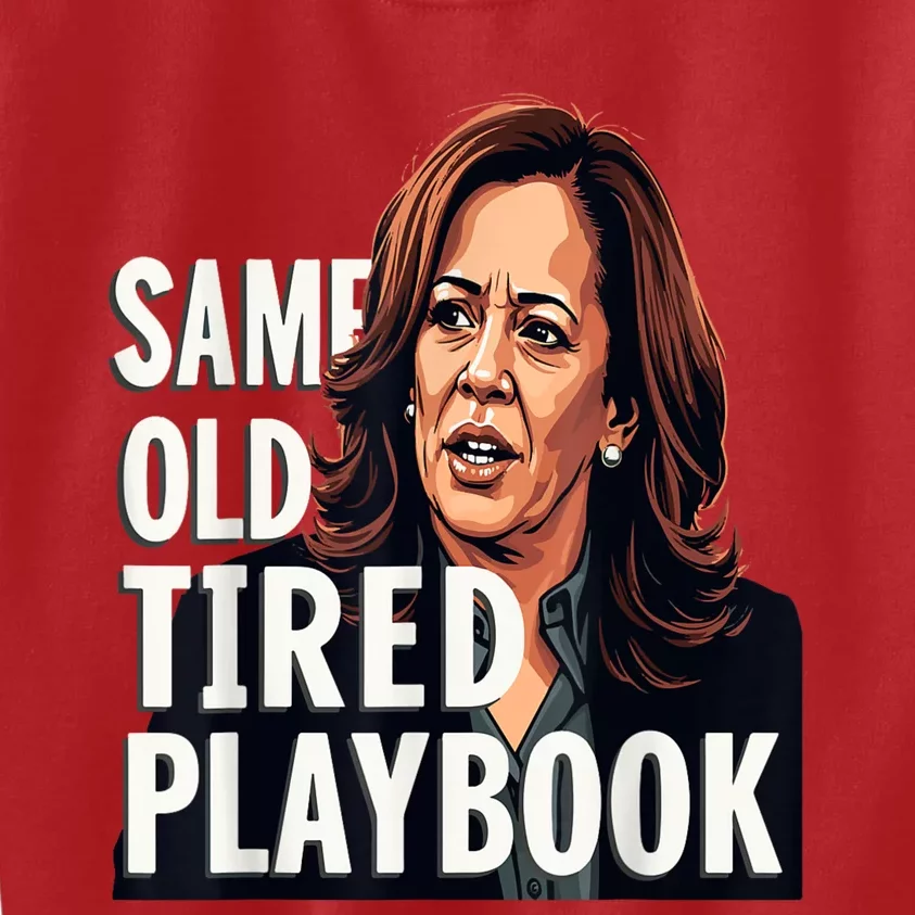 Same Old Tired Playbook Funny Sarcastic Saying Kids Sweatshirt