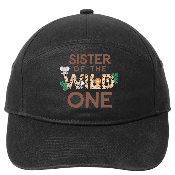 Sister Of The Wild One Animal Safari 1st Birthday Theme 7-Panel Snapback Hat