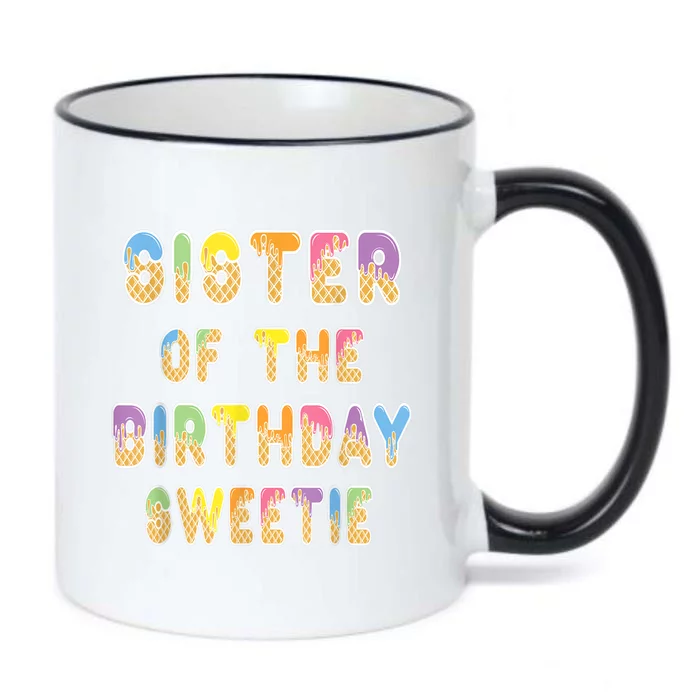 Sister Of The Birthday Sweetie Girl Icecream Themed Party Black Color Changing Mug