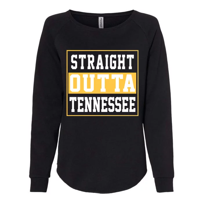 Straight Outta Tennessee Womens California Wash Sweatshirt