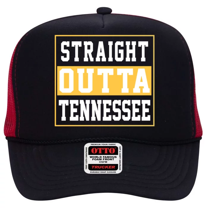 Straight Outta Tennessee High Crown Mesh Trucker Hat